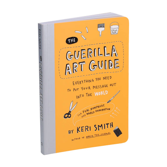 Guerilla Art Guide