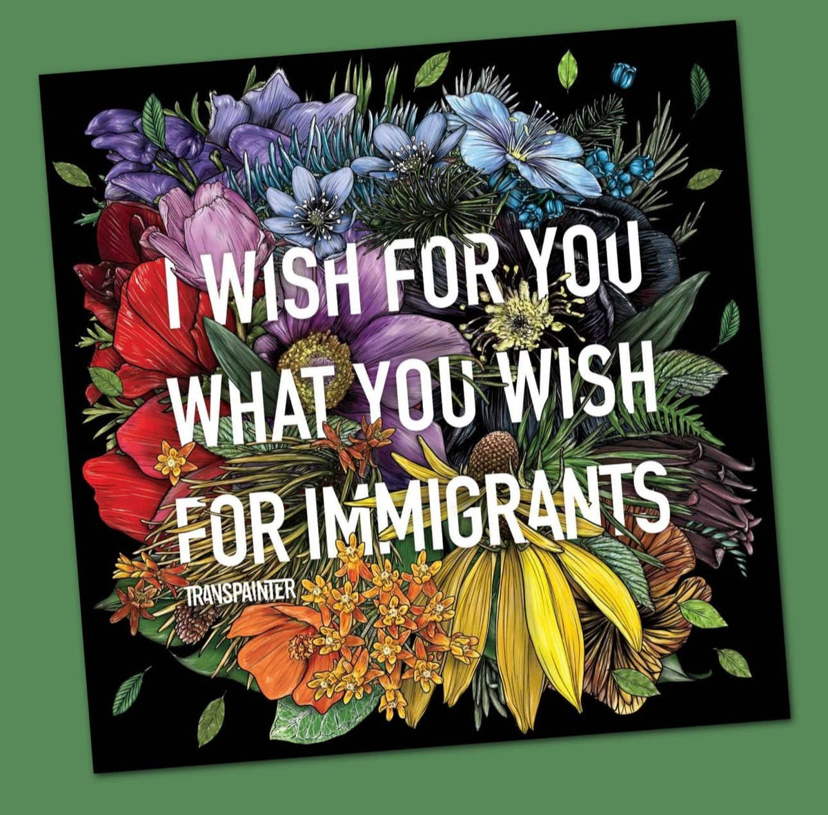 I Wish for You What You Wish for Immigrants Stickers