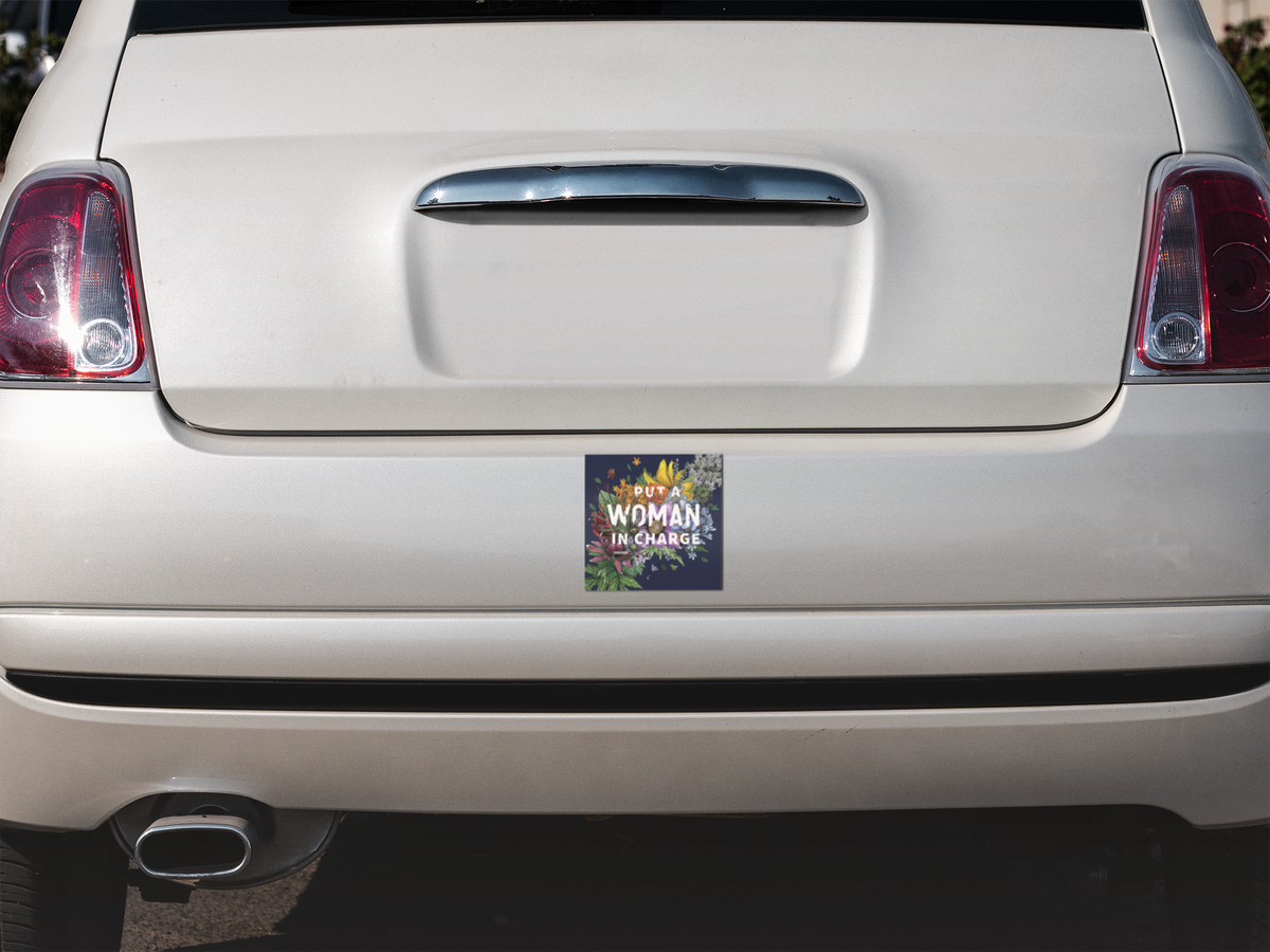 Put a Woman in Charge Bumper Stickers | Feminist Sticker