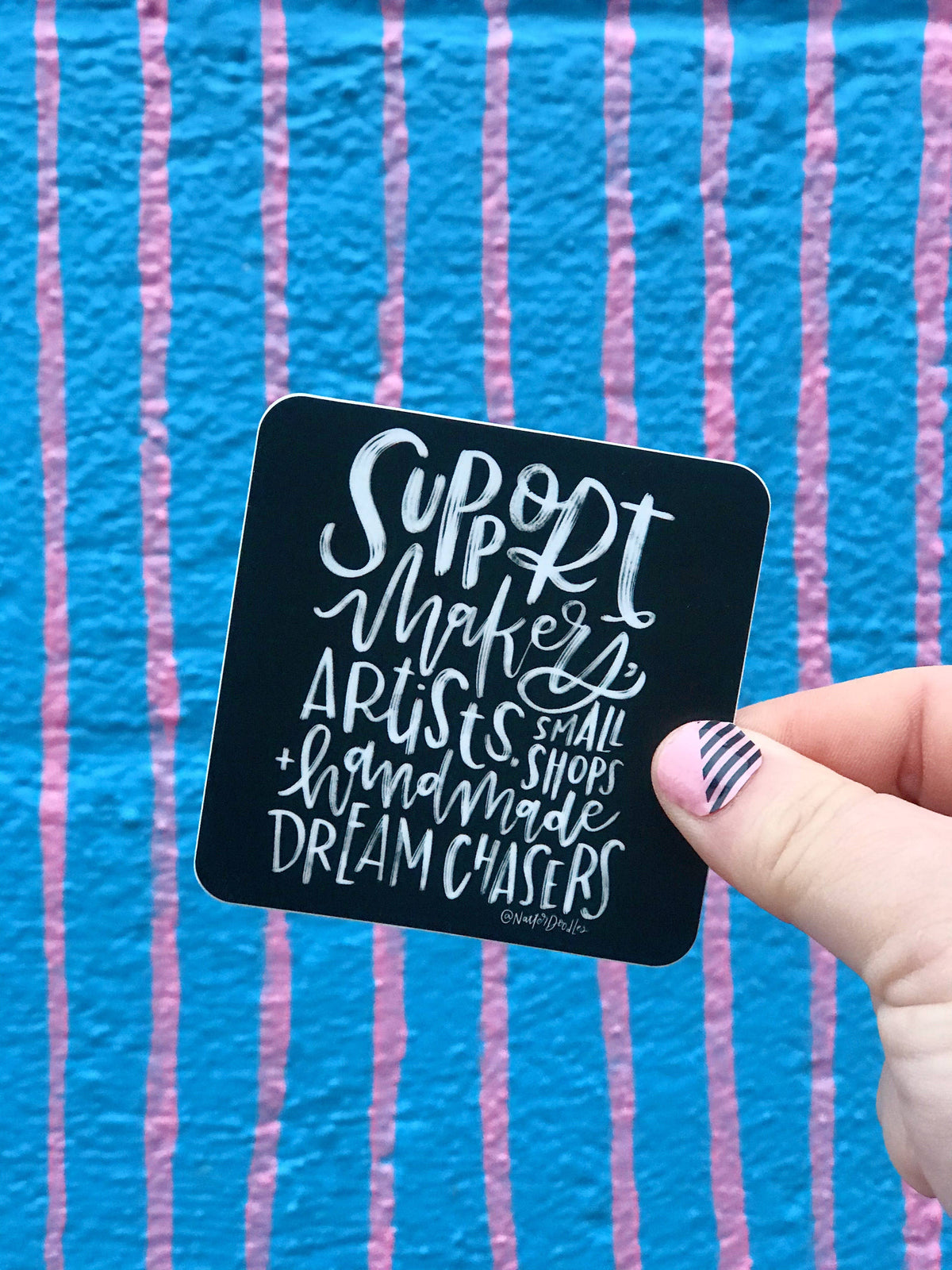 Support Makers, Artists & Dreamers Sticker - Black Square