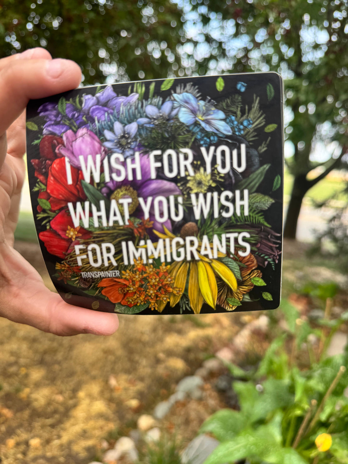 I Wish for You What You Wish for Immigrants Stickers